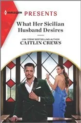 Book cover of What Her Sicilian Husband Desires by Caitlin Crews