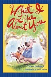 Book cover of What I Like About You by Colleen Ludington