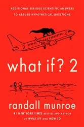Book cover of What If? 2 by Randall Munroe