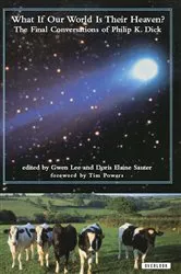 Book cover of What If Our World Is Their Heaven? by Gwen Lee