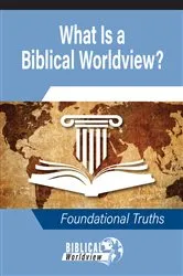 Book cover of What Is a Biblical Worldview? by Unknown