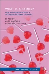 Book cover of What is a Family? Law and Regulation in a Transdisciplinary Context by Unknown