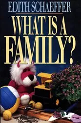 Book cover of What Is a Family? by Mary Elizabeth Berry