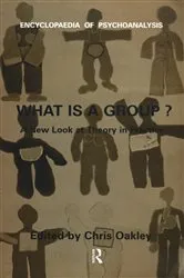 Book cover of What Is A Group? by Chris Oakley
