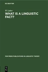 Book cover of What is a linguistic fact? by W. Labov