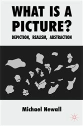Book cover of What is a Picture? by M. Newall
