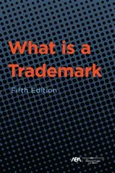 Book cover of What is a Trademark, Fifth Edition by Unknown