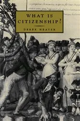 Book cover of What is Citizenship? by Unknown