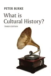 Book cover of What is Cultural History? (3rd ed.) by Peter Burke