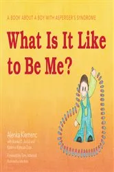 Book cover of What Is It Like to Be Me? by Dr Anthony Attwood