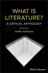 Book cover of What is Literature? by Mark Robson