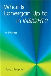 Book cover of What is Lonergan Up to in 