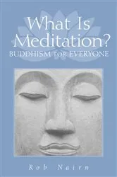 Book cover of What Is Meditation? by Ron Nairn