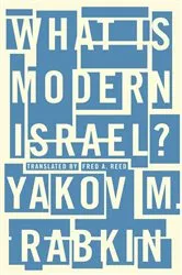 Book cover of What is Modern Israel? by Unknown