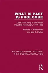 Book cover of What is Past is Prologue by Richard K. Fleischman
