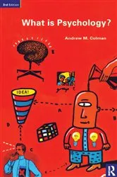 Book cover of What is Psychology? (3rd ed.) by Andrew Colman