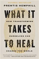 Book cover of What It Takes to Heal by Unknown
