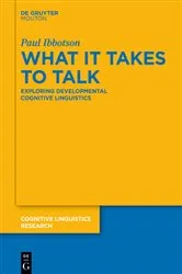 Book cover of What it Takes to Talk by Paul Ibbotson