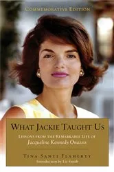 Book cover of What Jackie Taught Us (Revised and Expanded by Tina Santi Flaherty