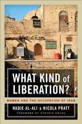 Book cover of What Kind of Liberation? by Nadje Al-Ali