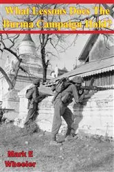Book cover of What Lessons Does The Burma Campaign Hold? by Unknown