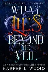 Book cover of What Lies Beyond the Veil by Harper L. Woods