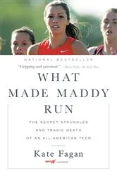 Book cover of What Made Maddy Run by Kate Fagan