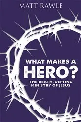 Book cover of What Makes a Hero? by Elizabeth Svoboda