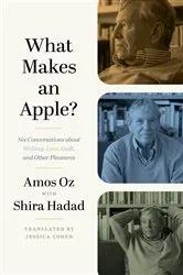 Book cover of What Makes an Apple? by Amos Oz