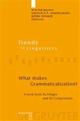 Book cover of What makes Grammaticalization? by Unknown