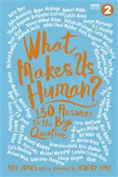 Book cover of What Makes Us Human? by Jeremy Vine