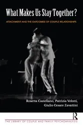 Book cover of What Makes Us Stay Together? by Rosetta Castellano