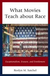 Book cover of What Movies Teach about Race by Unknown