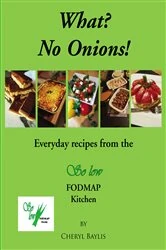Book cover of What! No Onions? by Cheryl Baylis