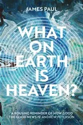 Book cover of What on Earth is Heaven? by Unknown