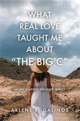 Book cover of What Real Love Taught Me About 
