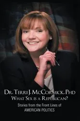 Book cover of What Sex Is a Republican? by McCormick, Dr. Terri,  J.