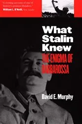 Book cover of What Stalin Knew by David E. Murphy