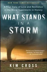 Book cover of What Stands in a Storm by Kim Cross