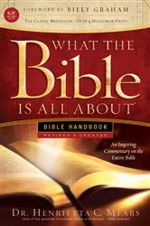 Book cover of What the Bible Is All About KJV by Dr. Henrietta C. Mears