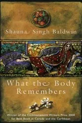Book cover of What the Body Remembers by Shauna Singh Baldwin