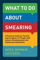 Book cover of What to Do about Smearing by Kate E. Reynolds