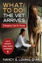 Book cover of What to Do Until the Vet Arrives by Loving