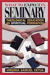 Book cover of What to Expect in Seminary by Virginia S. Cetuk