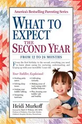 Book cover of What to Expect the Second Year by Heidi Murkoff
