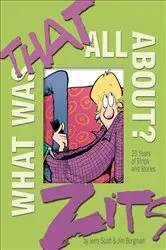 Book cover of What Was That All About? by Jerry Scott