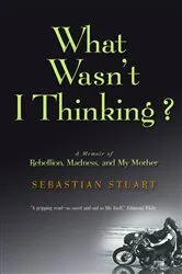 Book cover of What Wasn't I Thinking? by Unknown