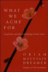 Book cover of What We Ache For by Unknown