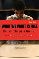 Book cover of What We Want Is Free (2nd ed.) by Ted Purves