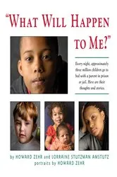 Book cover of What Will Happen to Me by Howard Zehr